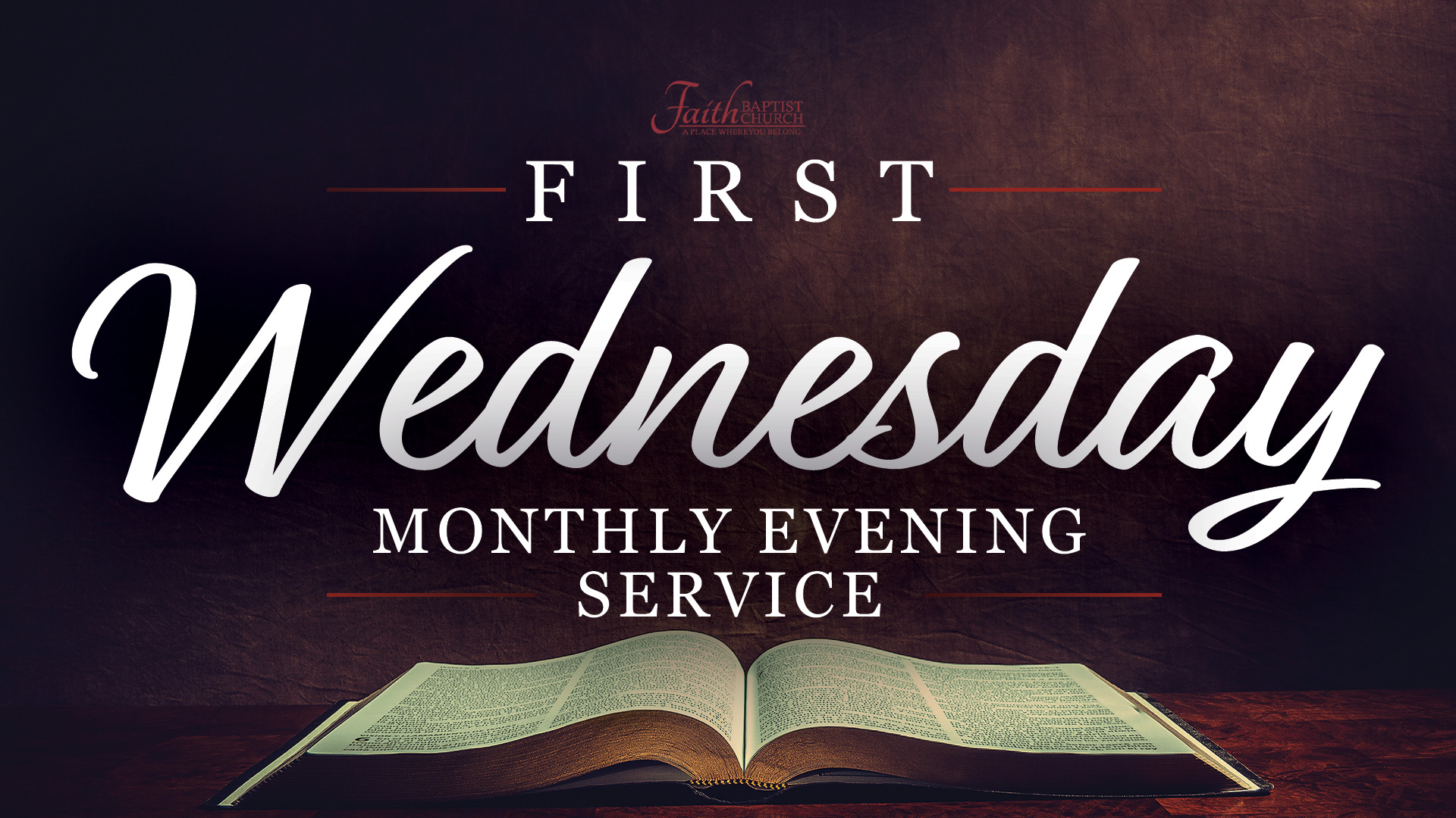 First Wednesday Prayer Service